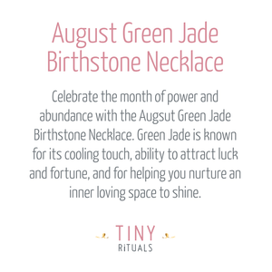 August Green Jade Birthstone Necklace