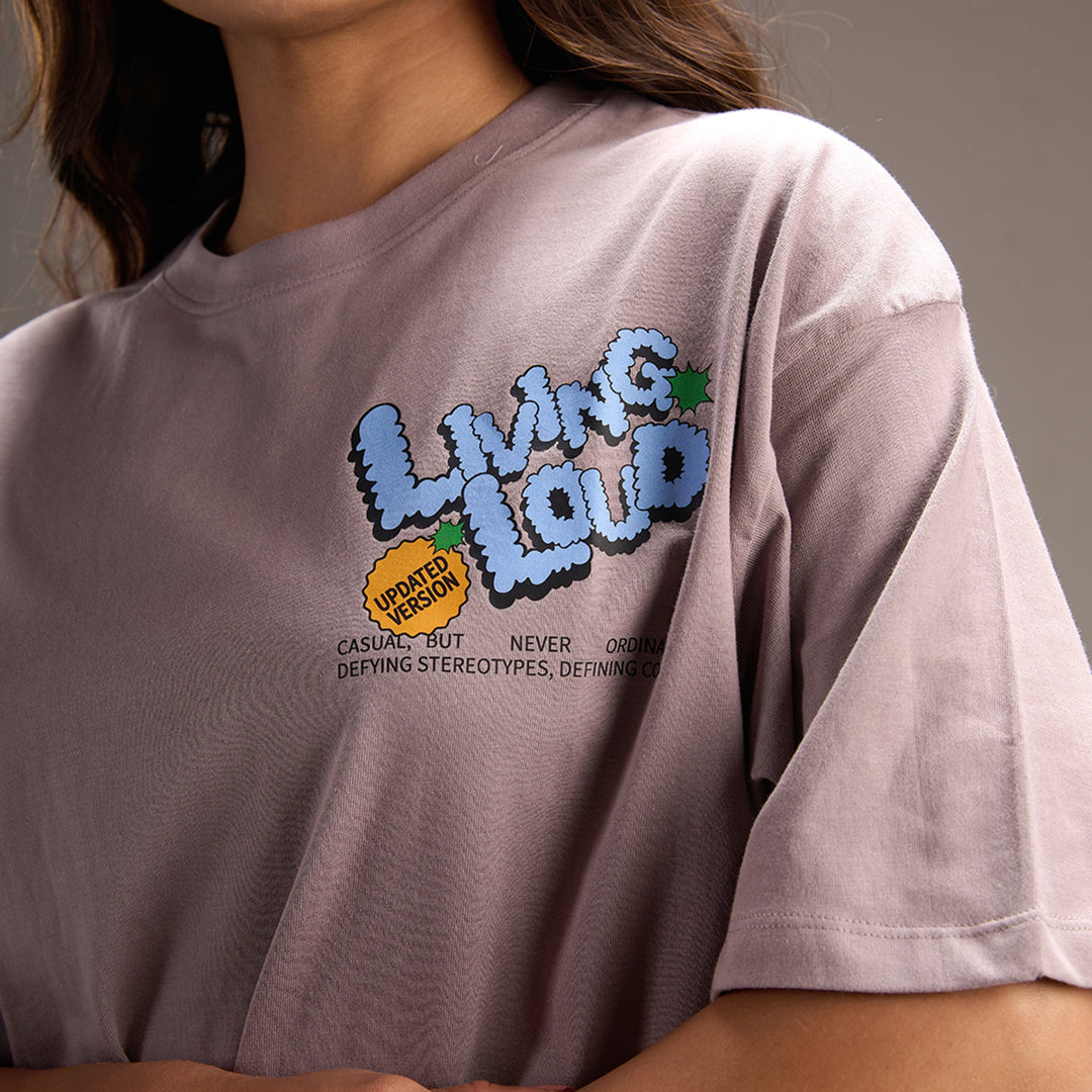 " Living Loud " Grey Oversize T-shirt for Women