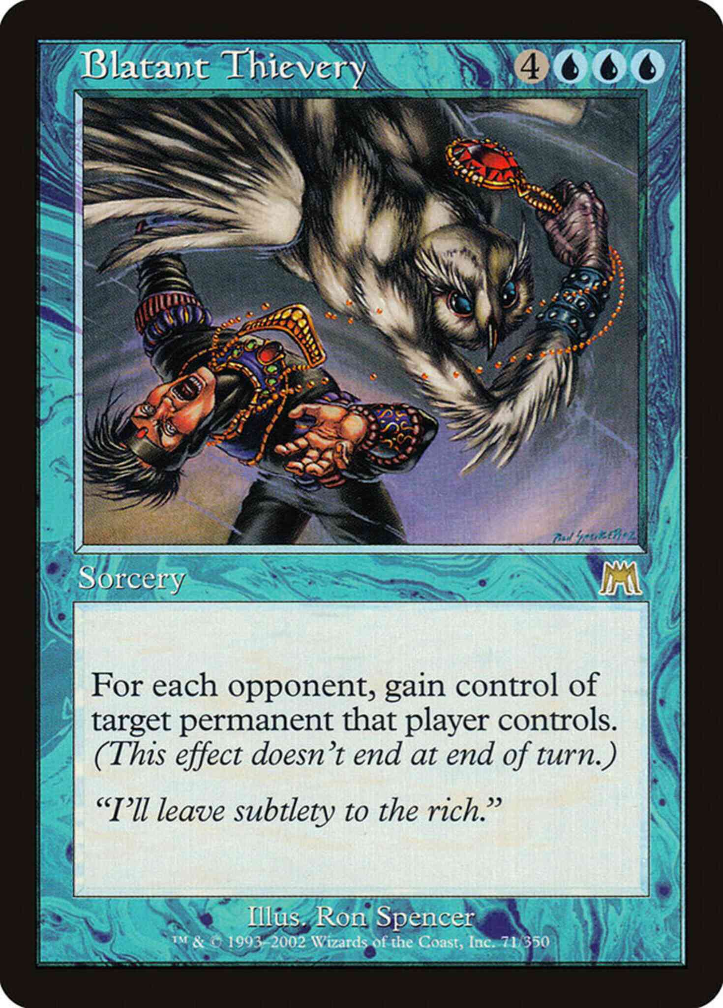 Blatant Thievery [71] [Onslaught] [Non-Foil]