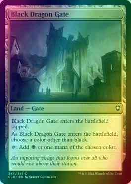 Black Dragon Gate [347] [Commander Legends: Battle for Baldur's Gate] [Foil]