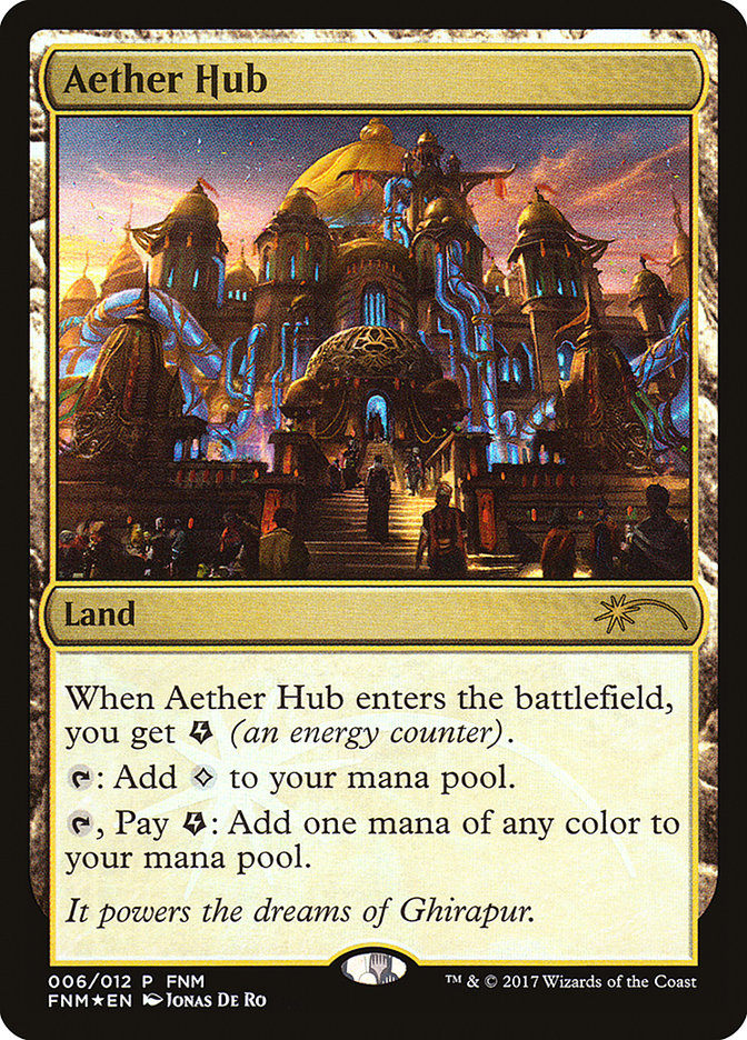 Aether Hub [6] [Friday Night Magic 2017] [Foil]