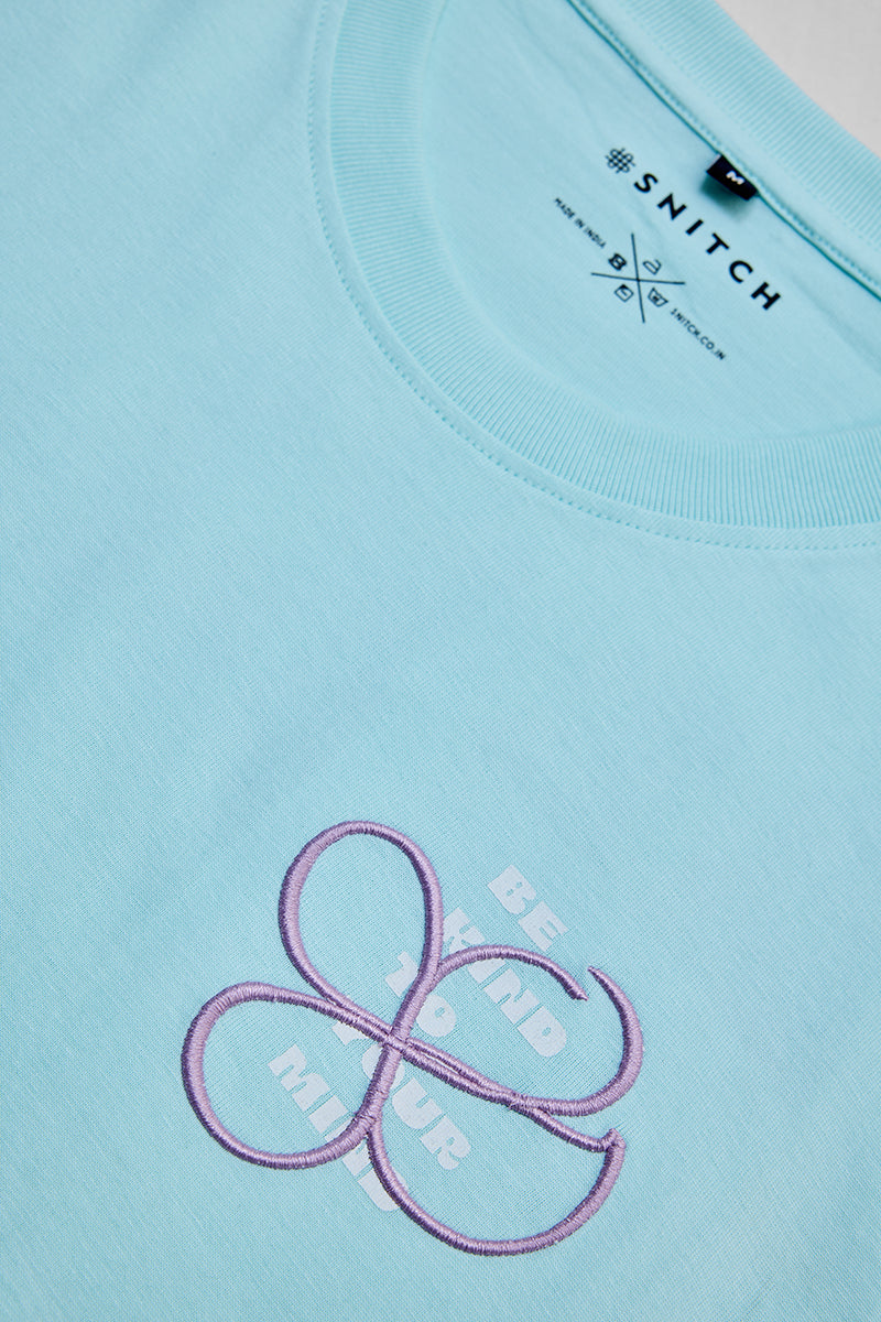 Be Kind To Your Mind Light Blue Slim Fit T-Shirt