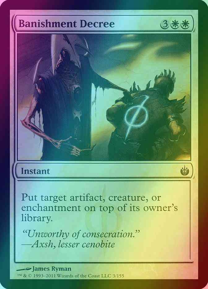 Banishment Decree [3] [Mirrodin Besieged] [Foil]