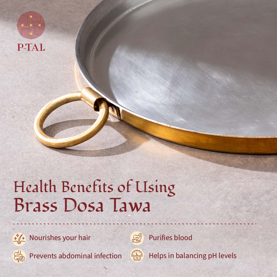 Brass Dosa Tawa: Naturally Non-Stick Tava & Uses Less Oil