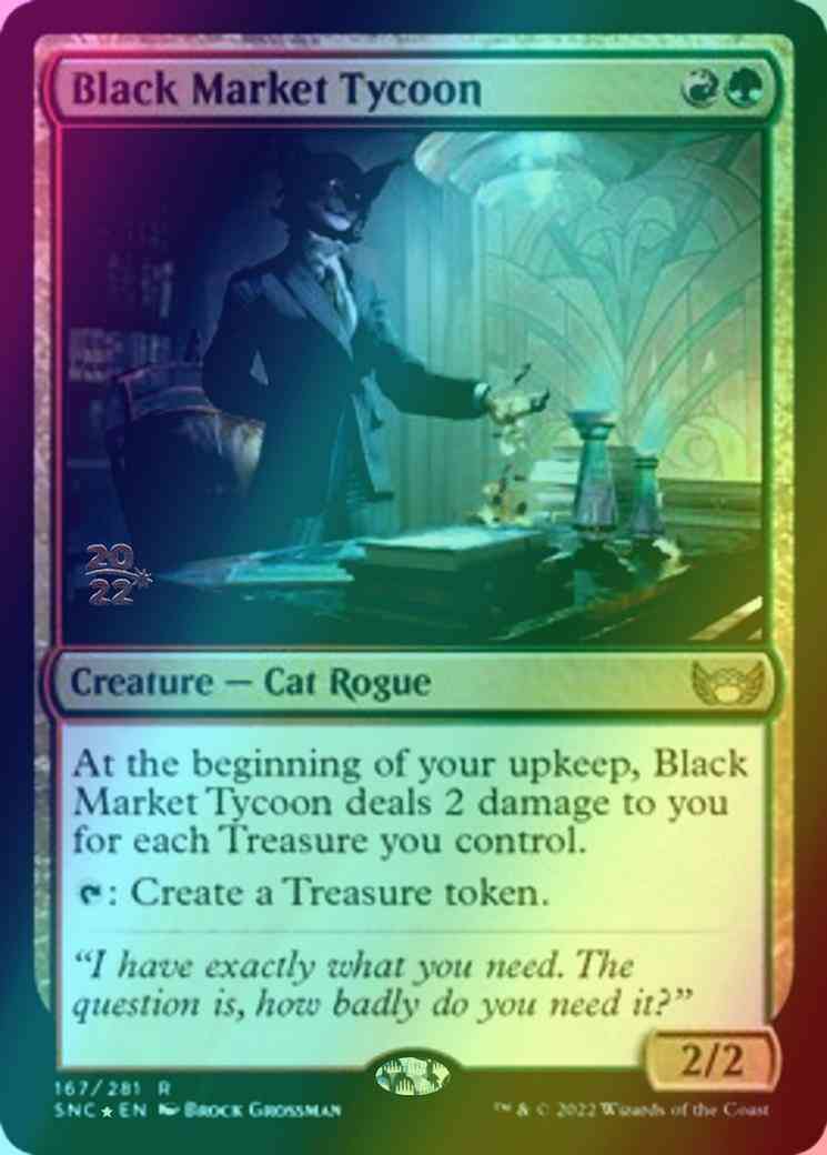Black Market Tycoon [Prerelease] [167s] [Streets of New Capenna: Promos] [Foil]