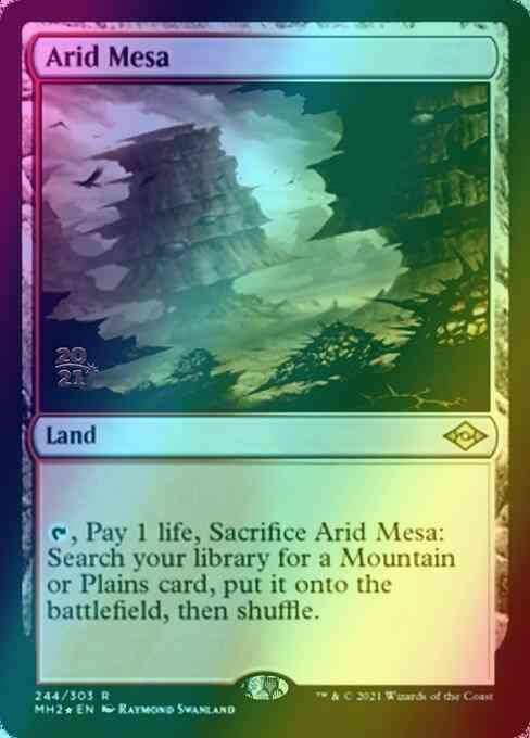 Arid Mesa [Prerelease] [244S] [Modern Horizons 2 Promos] [Foil]