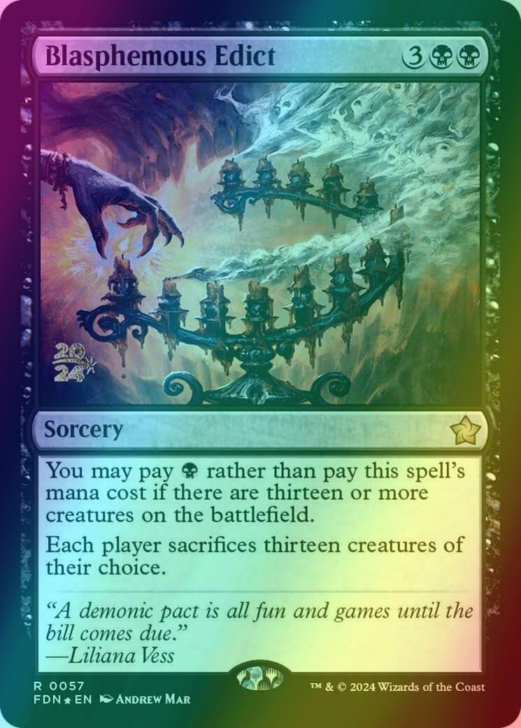 Blasphemous Edict [57s] [Prerelease] [Foundations: Promos] [Foil]