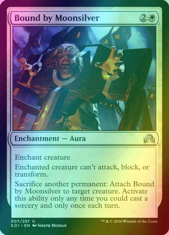 Bound by Moonsilver [7] [Shadows over Innistrad] [Foil]
