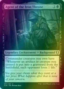 Agent of the Iron Throne [107] [Commander Legends: Battle for Baldur's Gate] [Foil]