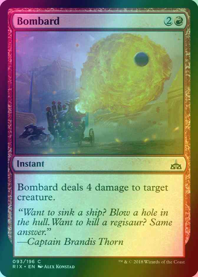 Bombard [93] [Rivals of Ixalan] [Foil]