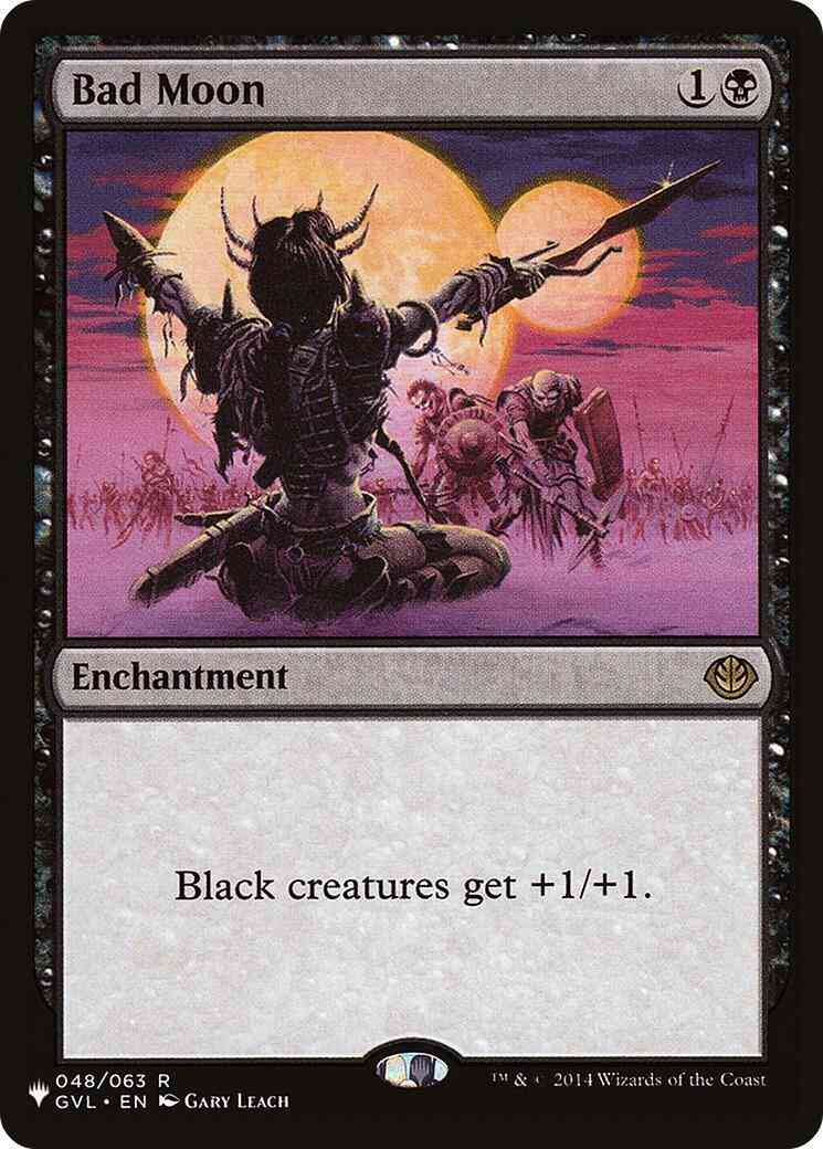 Bad Moon [GVL-48] [The List] [Non-Foil]