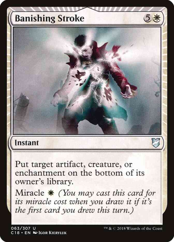 Banishing Stroke [63] [Commander 2018] [Non-Foil]