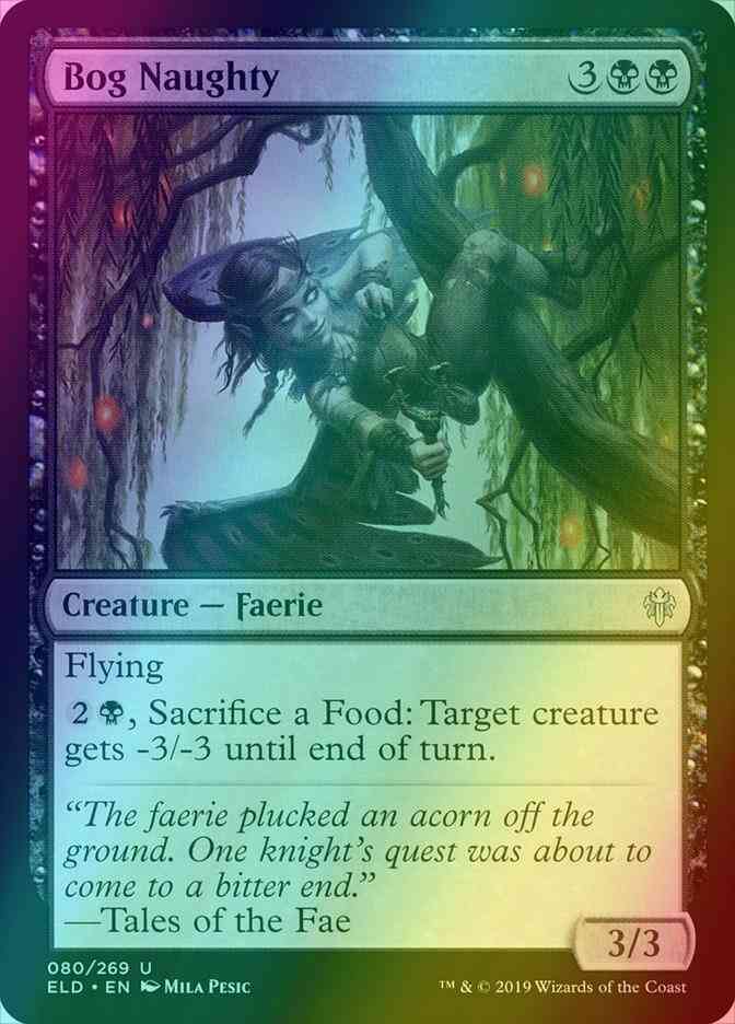 Bog Naughty [80] [Throne of Eldraine] [Foil]