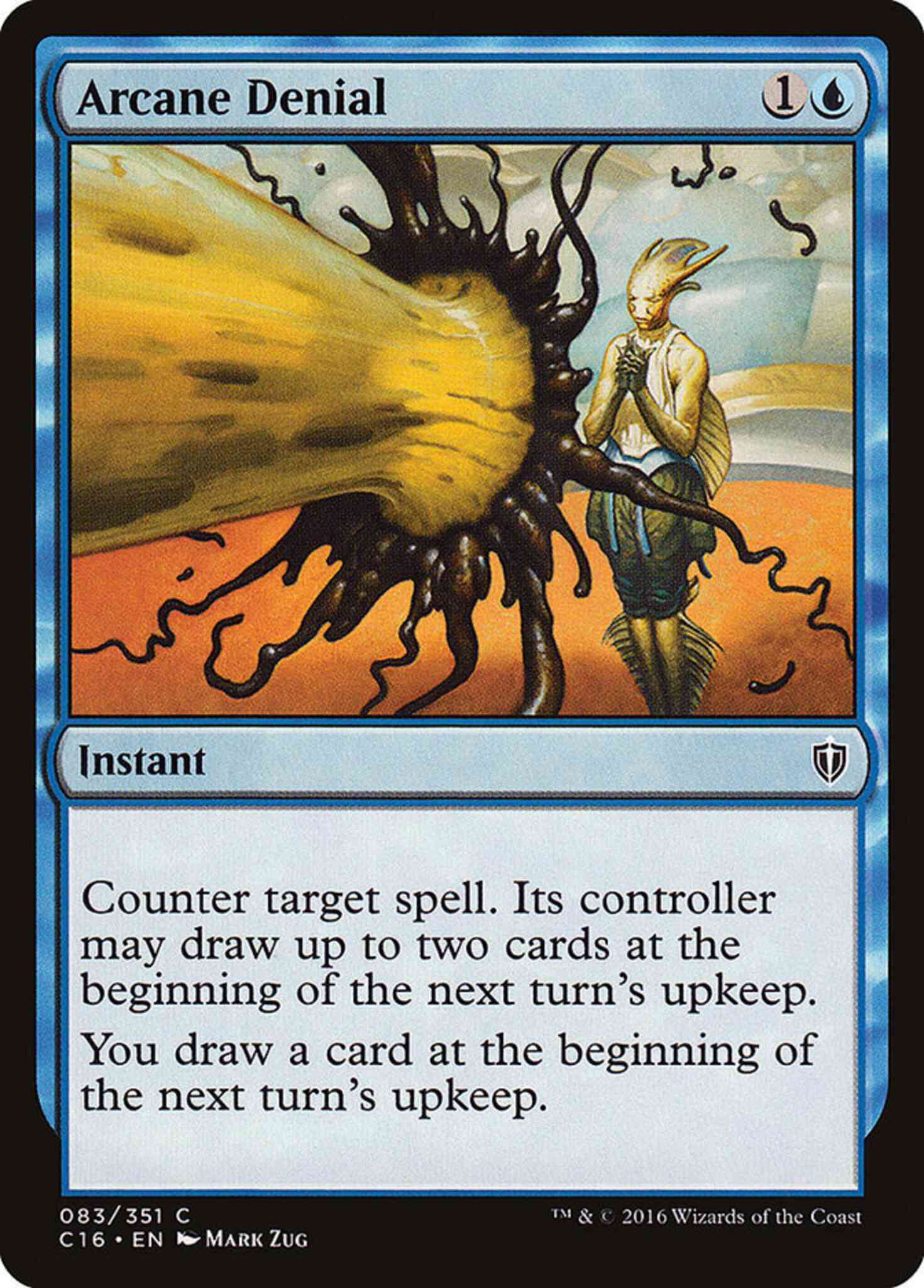 Arcane Denial [83] [Commander 2016] [Non-Foil]
