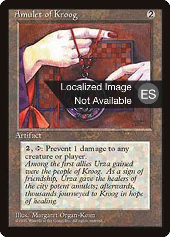 Amulet of Kroog - Spanish [293] [Fourth Edition Black Border: Spanish] [Non-Foil]