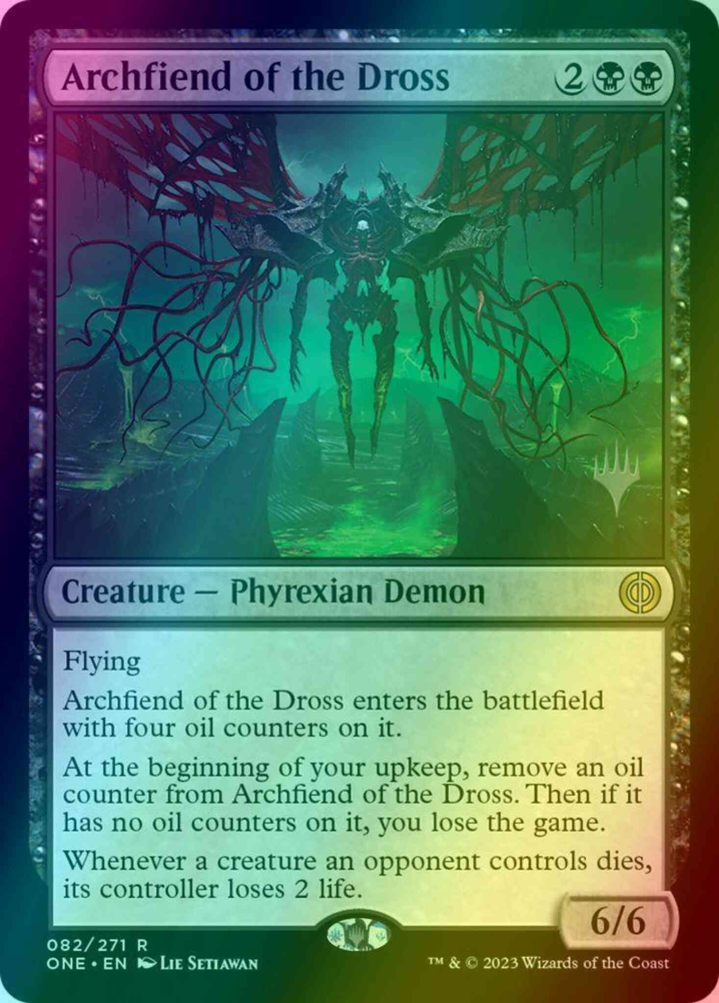 Archfiend of the Dross [82p] [Promo Pack] [Phyrexia: All Will Be One: Promos] [Foil]