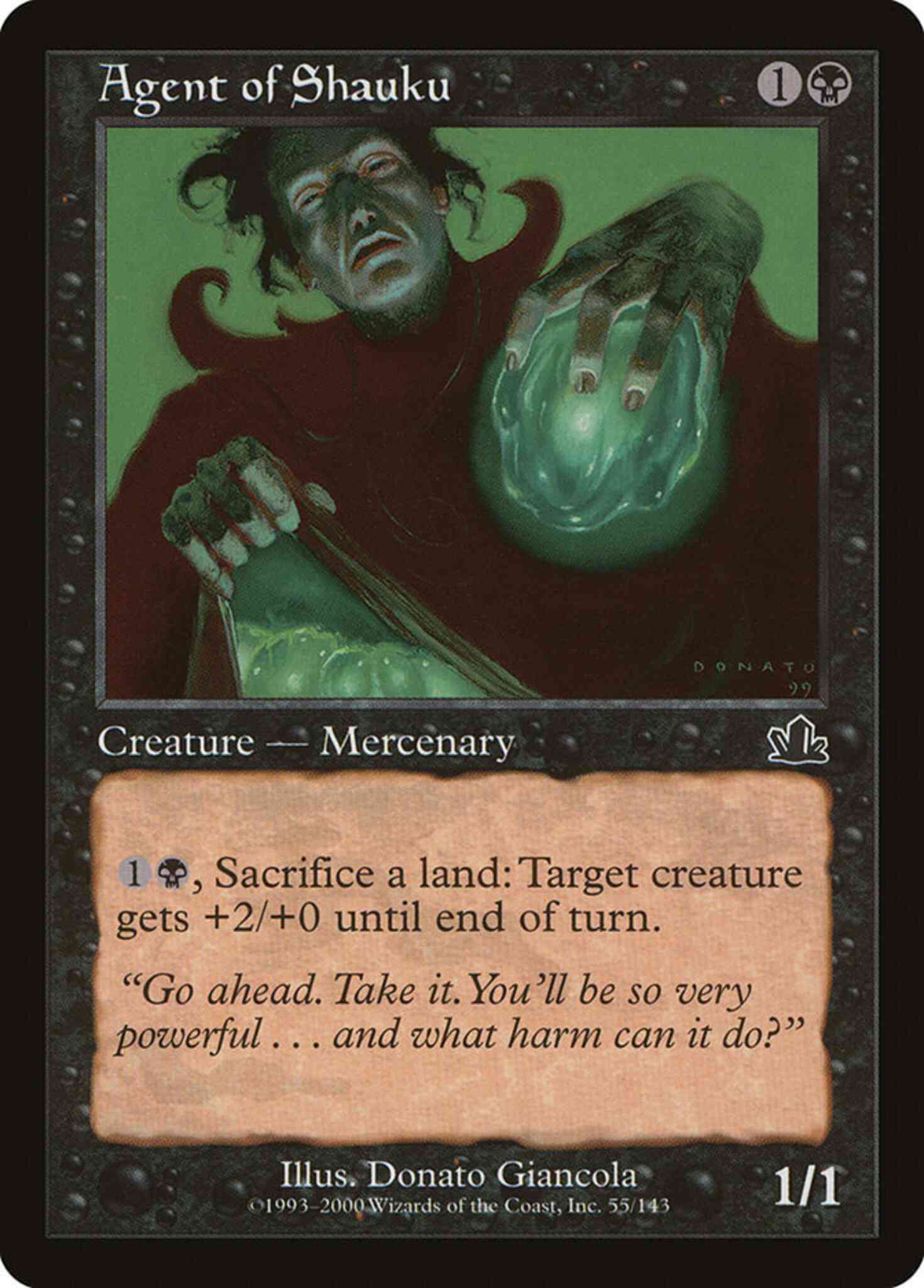 Agent of Shauku [55] [Prophecy] [Non-Foil]