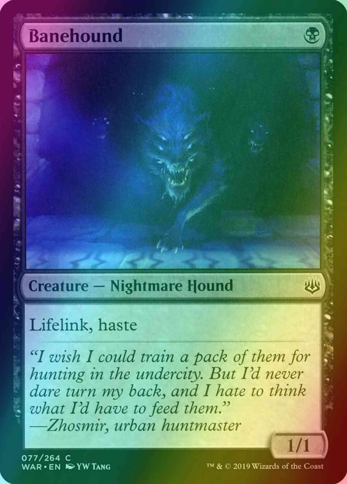 Banehound [77] [War of the Spark] [Foil]