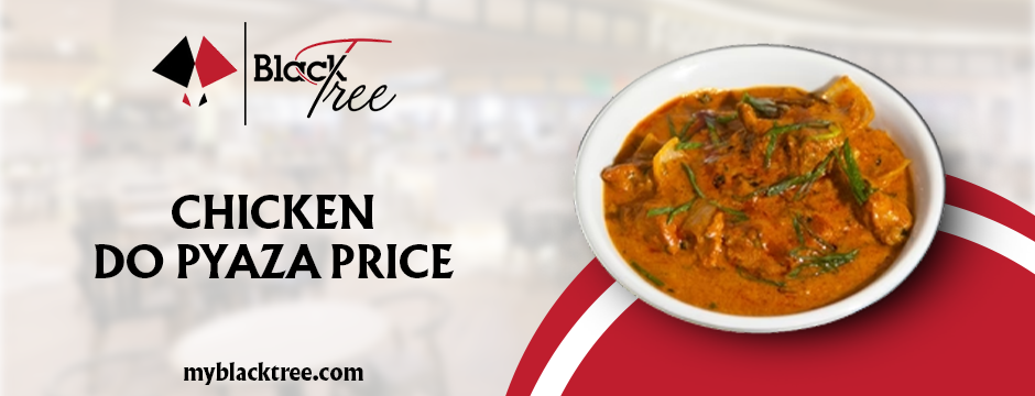 chicken do pyaza price